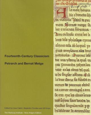 Fourteenth-century Classicism: Bernat Metge and Petrarch